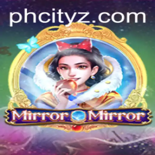 Discover MirrorMirror: A Thrilling New Adventure in PHCity
